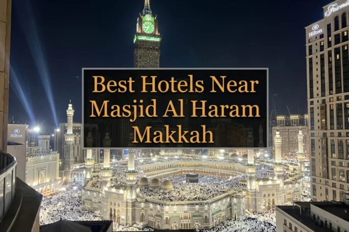 Best Hotels Near Masjid Al Haram Makkah - Night view of the Kaaba and Grand Mosque crowded with pilgrims, Abraj Al Bait Clock Tower, and luxury hotels like Hilton and Fairmont.